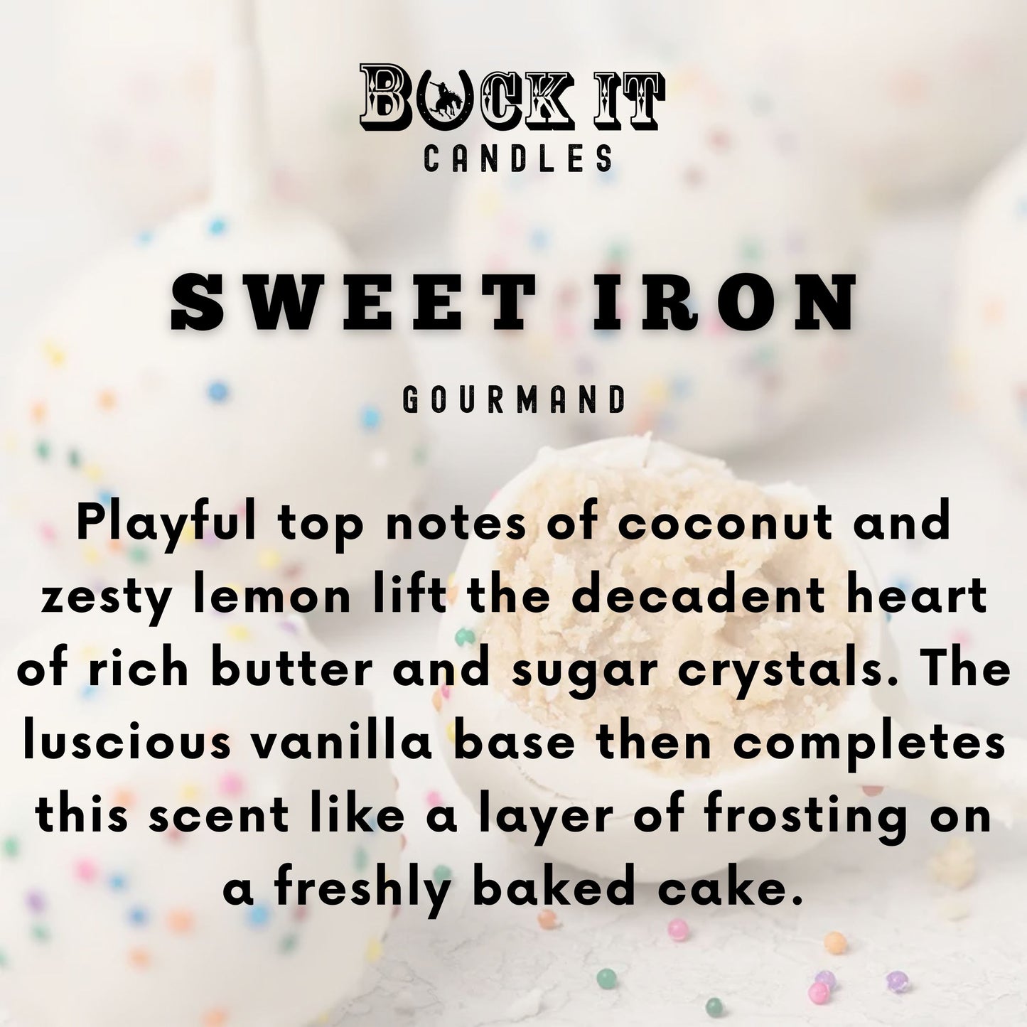 Sweet Iron (Cake Pop Scent): Western/Rustic Candles, Hand-Poured in Arizona, Coconut Apricot Soy Wax