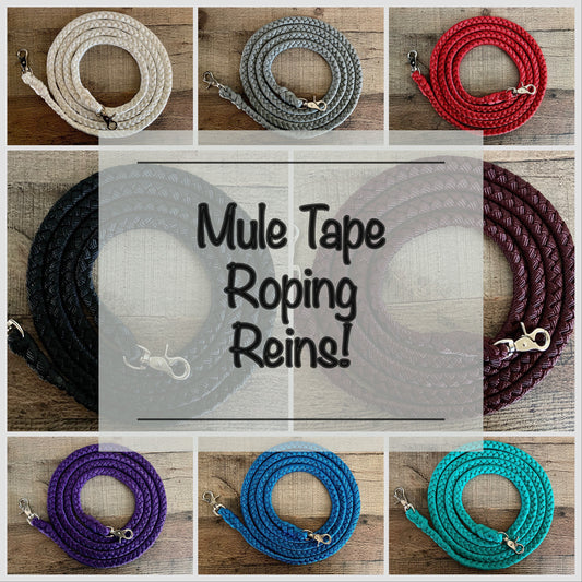 Mule Tape Roping Reins - Assorted colors