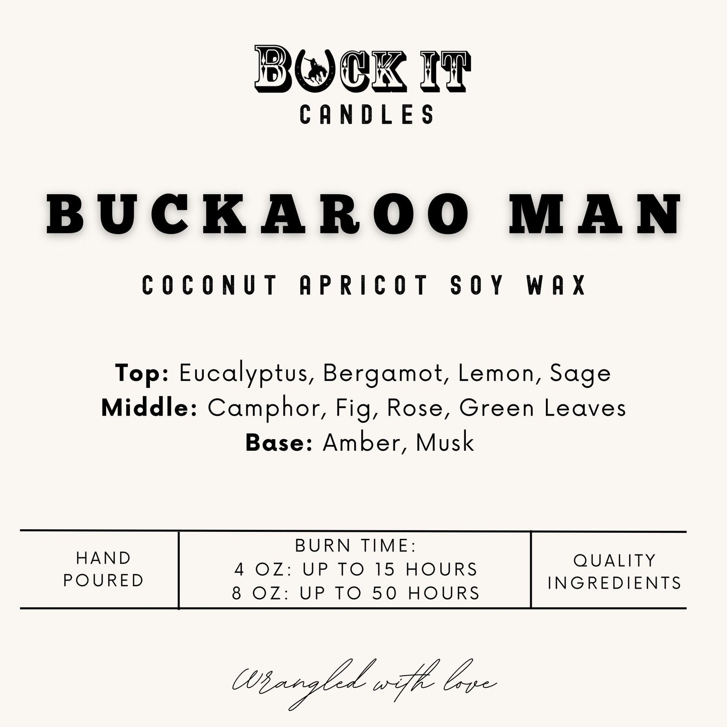 Buckaroo Man (Arctic Ivy Scent): Western Candles, Rustic Candles, Hand-Poured in Arizona, Coconut Apricot Soy Wax